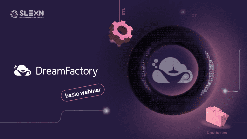 Dreamfactory Overview and API Services Introduction